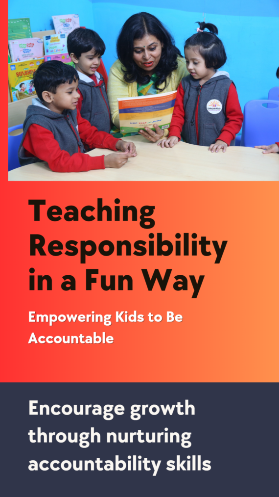 Activities to teach responsibility and accountability among young children