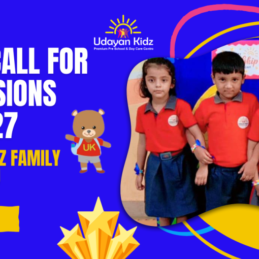 Final Call for Admissions 2026–27 | Udayan Kidz Family Awaits You