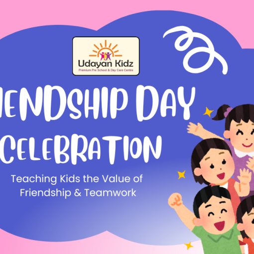 Friendship Day Celebration – Teaching Kids the Value of Friendship & Teamwork
