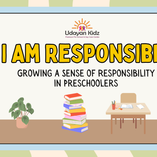 I Am Responsible: Growing a Sense of Responsibility in Preschoolers